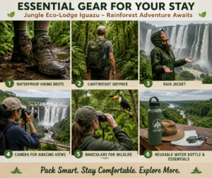 Six-panel infographic showing essential gear for a stay at Jungle Eco-Lodge Iguazu, including waterproof hiking boots, a daypack, rain jacket, camera, binoculars, and a reusable water bottle for rainforest adventures.