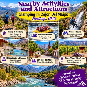 Colorful travel collage showcasing nearby activities and attractions in Cajón del Maipo, Chile, featuring hikers exploring Andean mountain trails, white-water rafting, guided canyoning adventures, natural hot springs, the charming town of San José de Maipo, and scenic Maipo Valley vineyards. Snow-capped mountains, rivers, and beautiful valleys complete the adventure scenery.