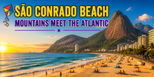 🌊 Best Beaches in Rio De Janeiro – Copacabana, Ipanema& Beyond 6 São Conrado Beach in Rio de Janeiro featuring golden sand, Atlantic Ocean waves, beachgoers, colorful umbrellas, palm trees, city buildings, and dramatic rainforest-covered mountains.