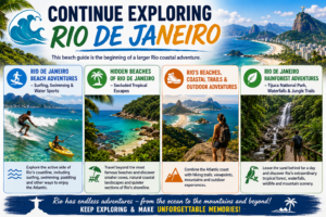 Continue Exploring Rio de Janeiro infographic featuring surfing, hidden beaches, coastal hiking trails, rainforest waterfalls, mountains and tropical scenery.