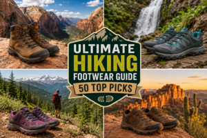 Collage featuring hiking boots and trail shoes in scenic mountain, canyon, waterfall, and wilderness landscapes promoting the Ultimate Hiking Footwear Guide with 50 top hiking boot and shoe recommendations.