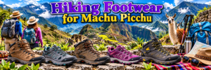 ⛰️ Pisac Ruins, Market & Sacred Valley Adventure 10 Hiking footwear and outdoor gear displayed with hikers, llamas, ancient ruins, and dramatic Andean mountain scenery near Machu Picchu, Peru.