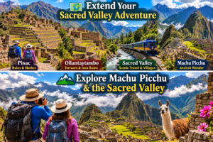 ⛰️ Pisac Ruins, Market & Sacred Valley Adventure 8 Two-part collage featuring Pisac and Ollantaytambo ruins, Sacred Valley scenery and train travel, Machu Picchu, hikers, and a llama surrounded by dramatic Andean mountains in Peru.