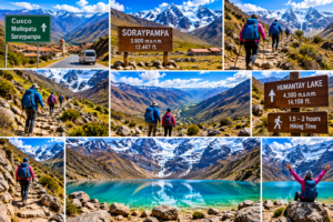 Humantay Lake & Andes Mountain Adventure Guide 3 Hiking to Humantay Lake Peru collage showing the Soraypampa trail, hikers climbing through the Andes, mountain valleys, snow-covered peaks, and turquoise Humantay Lake.